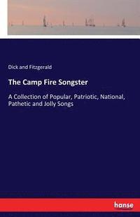 bokomslag The Camp Fire Songster