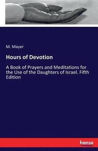 bokomslag Hours of Devotion