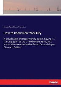bokomslag How to know New York City