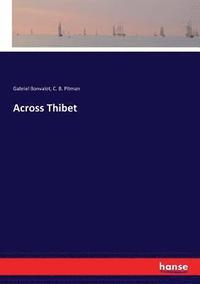 bokomslag Across Thibet