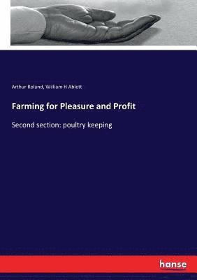 bokomslag Farming for Pleasure and Profit