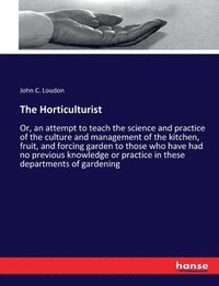 bokomslag The Horticulturist