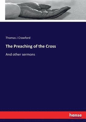 D D, Thomas J. Crawford, Thomas J Crawford - Preaching of the Cross, Häftad