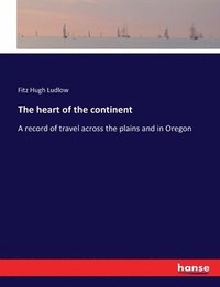 bokomslag heart of the continent