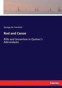 bokomslag Rod and Canoe