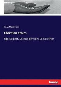 bokomslag Christian ethics