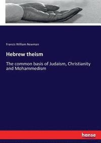 bokomslag Hebrew theism