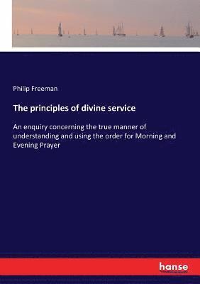 The principles of divine service 1