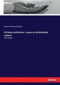 bokomslag Christian institutions