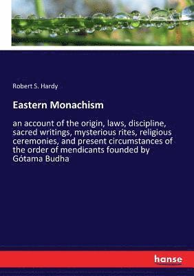 Eastern Monachism 1