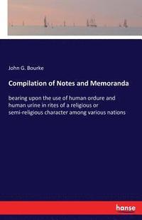 bokomslag Compilation of Notes and Memoranda