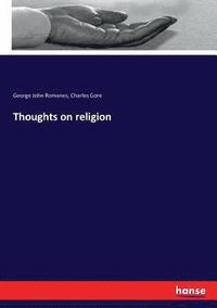 bokomslag Thoughts on religion
