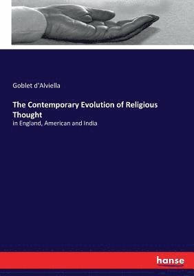 bokomslag The Contemporary Evolution of Religious Thought