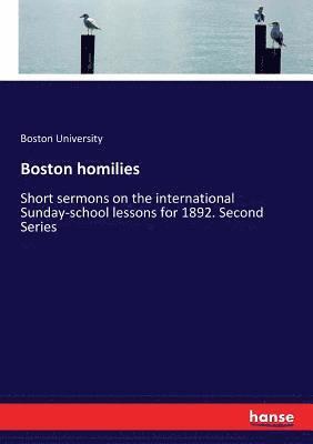 bokomslag Boston homilies