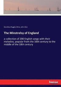 bokomslag The Minstrelsy of England