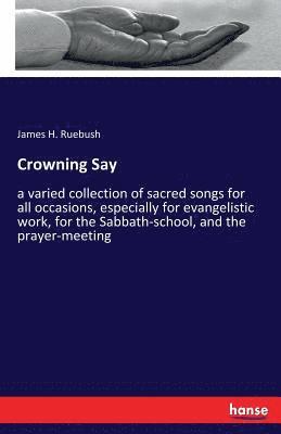 Crowning Say 1