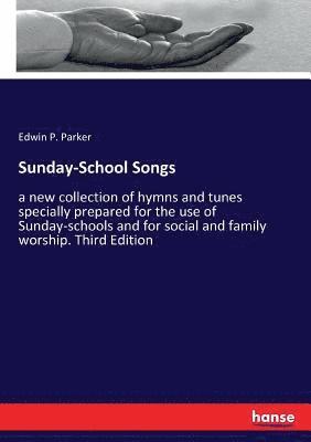 bokomslag Sunday-School Songs