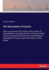 bokomslag The Description of Corsica