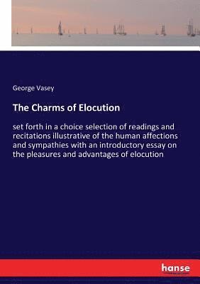 bokomslag Charms of Elocution