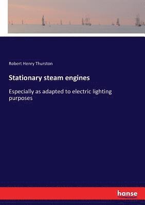 Stationary steam engines 1