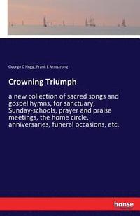 bokomslag Crowning Triumph