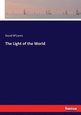 bokomslag The Light of the World
