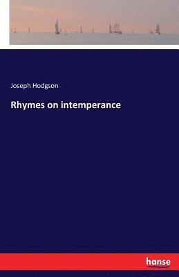 bokomslag Rhymes on intemperance