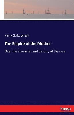 Empire of the Mother