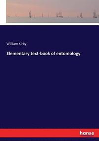 bokomslag Elementary text-book of entomology