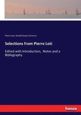 Selections from Pierre Loti 1