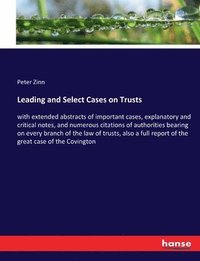 bokomslag Leading and Select Cases on Trusts