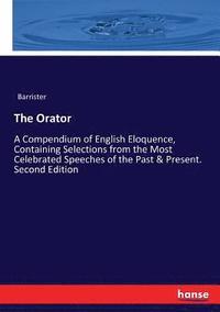 bokomslag The Orator