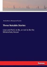bokomslag Three Notable Stories