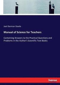 bokomslag Manual of Science for Teachers