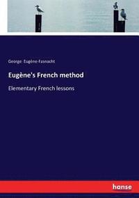 bokomslag Eugne's French method