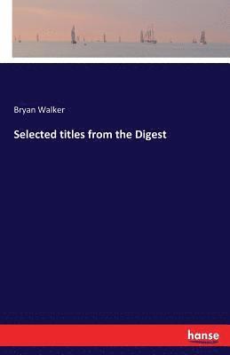 Bryan Walker - Selected titles from the Digest, Häftad