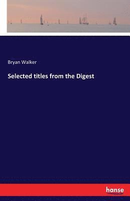 Selected titles from the Digest 1