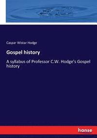 bokomslag Gospel history