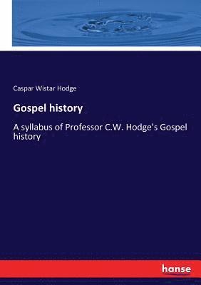 Gospel history 1