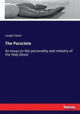 Joseph Parker - Paraclete, Häftad