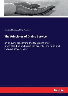 The Principles of Divine Service 1