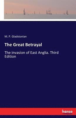 The Great Betrayal 1