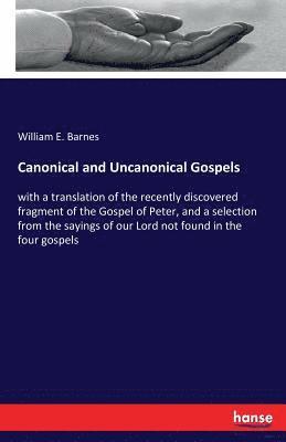 bokomslag Canonical and Uncanonical Gospels