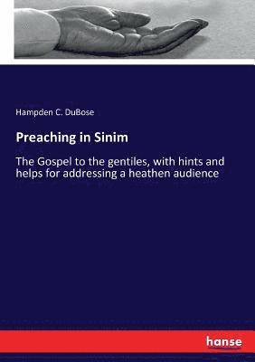 Preaching in Sinim 1