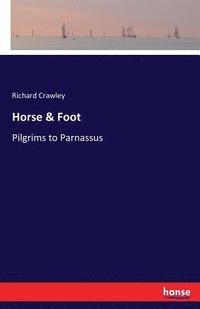 bokomslag Horse & Foot