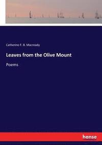 bokomslag Leaves from the Olive Mount