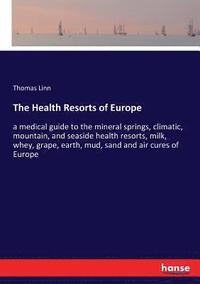 bokomslag Health Resorts of Europe