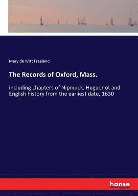 Records of Oxford, Mass.