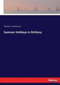 bokomslag Summer Holidays in Brittany