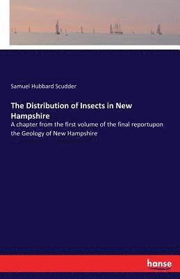 The Distribution of Insects in New Hampshire 1